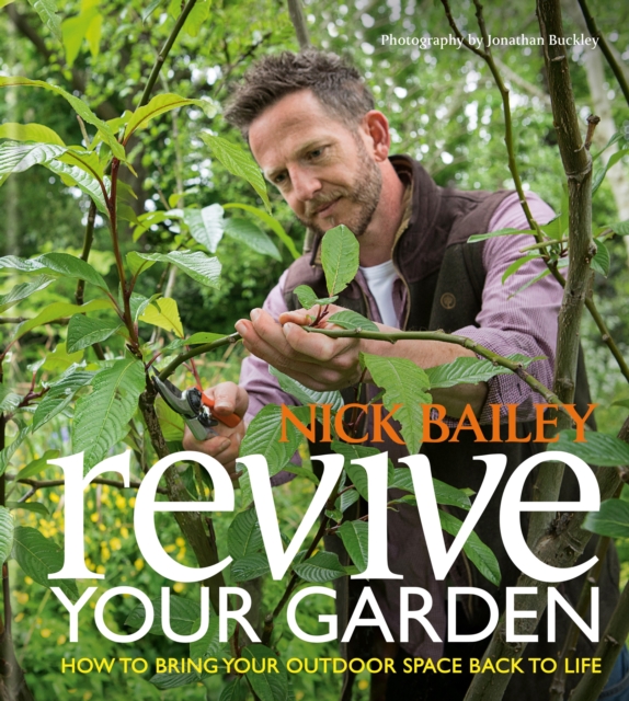 Revive your Garden : How to bring your outdoor space back to life, EPUB eBook