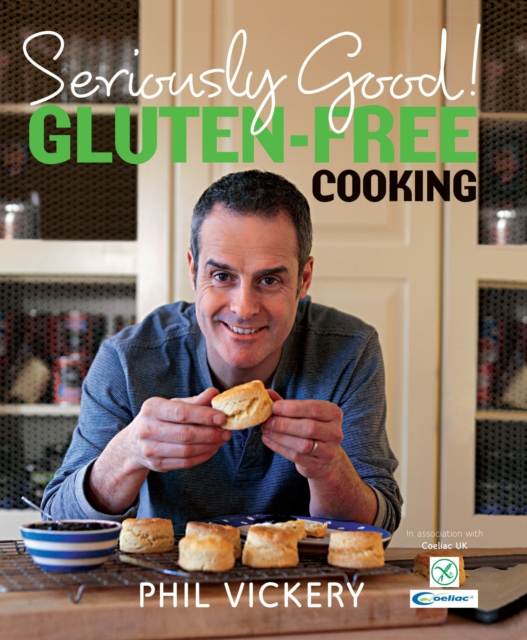 Seriously Good! Gluten-Free Cooking, EPUB eBook