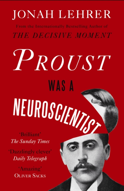 Proust Was a Neuroscientist, Paperback / softback Book