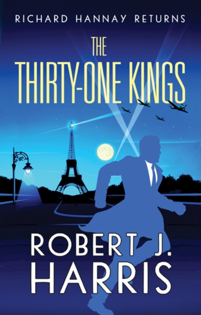 The Thirty-One Kings : Richard Hannay Returns, EPUB eBook