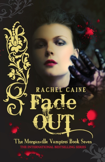 Fade Out : The Morganville Vampires Book Seven, EPUB eBook