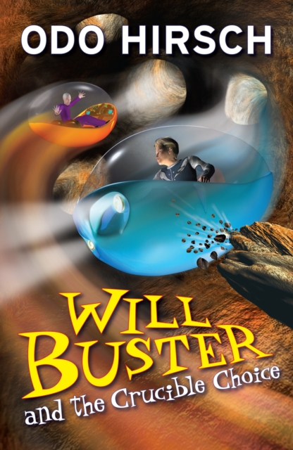 Will Buster and the Crucible Choice, EPUB eBook