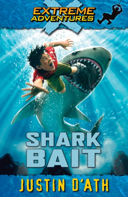 Shark Bait : Extreme Adventures, EPUB eBook