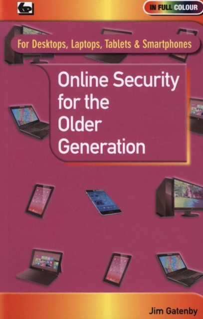 Online Security for the Older Generation, Paperback / softback Book