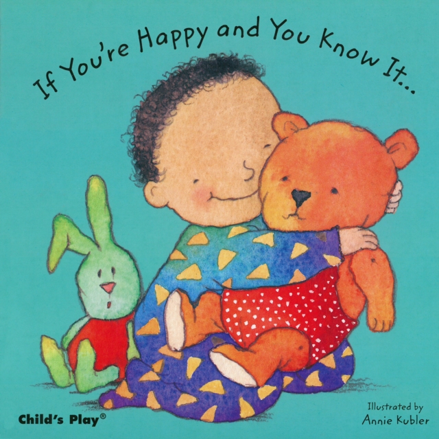 If Your'e Happy and You Know it..., Board book Book