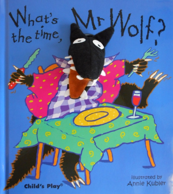 What's the Time, Mr Wolf?, Hardback Book