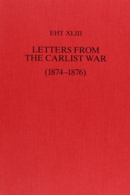 Letters from the Carlist War (1874-1876), Paperback / softback Book