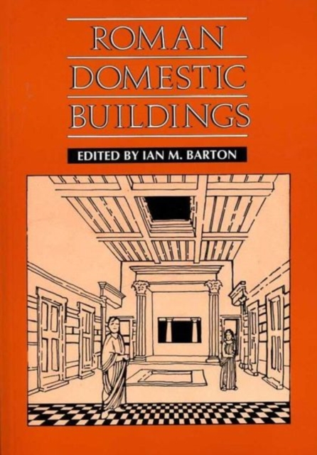 Roman Domestic Buildings, Paperback / softback Book