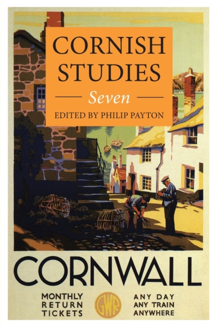 Cornish Studies Volume 7, Paperback / softback Book