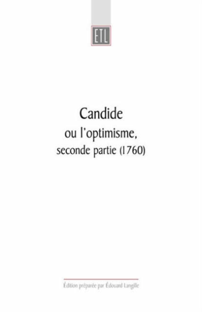 Candide : ou l'optimisme, seconde partie (1760), Paperback / softback Book