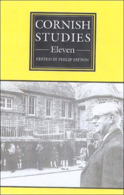 Cornish Studies Volume 11, Paperback / softback Book