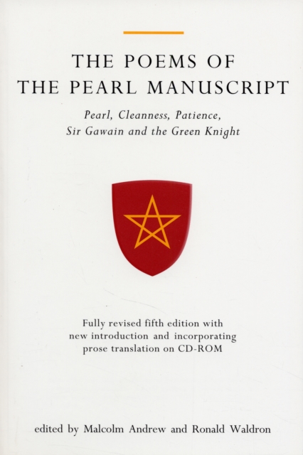The Poems of the Pearl Manuscript : Pearl, Cleanness, Patience, Sir Gawain and the Green Knight, Paperback / softback Book