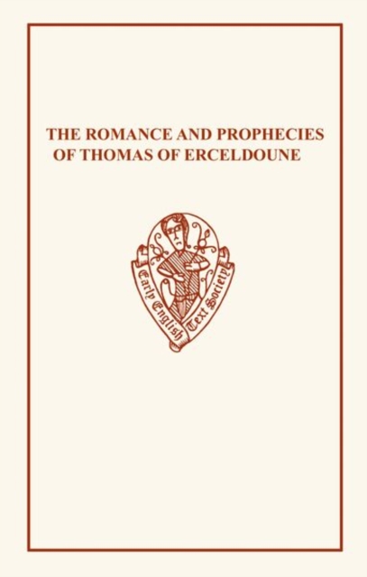 Romance and Prophecies of Thomas of Erceldoune, Hardback Book