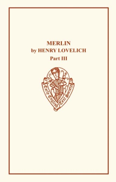 Henry Lovelich's Merlin III, Hardback Book