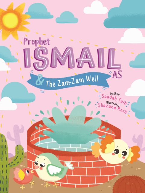 Prophet Ismail and the ZamZam Well Activity Book, Paperback / softback Book