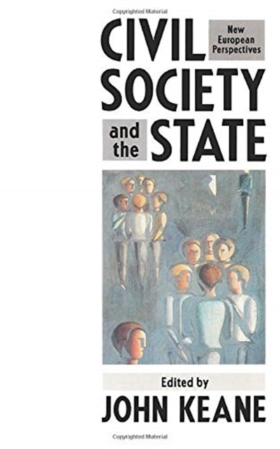Civil Society and the State : New European Perspectives, Paperback / softback Book