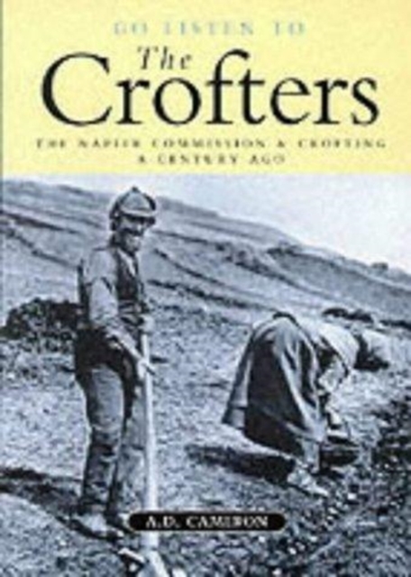 Go Listen to the Crofters, Paperback / softback Book