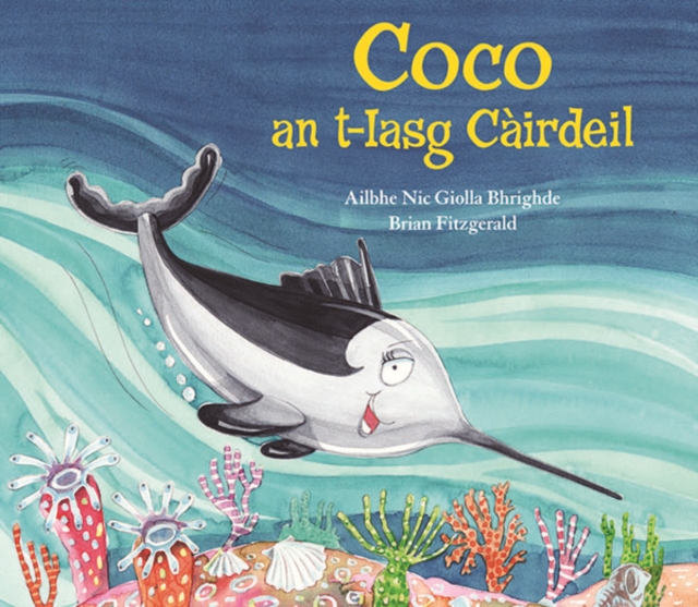 Coco an T-Iasg Cairdeil, Hardback Book
