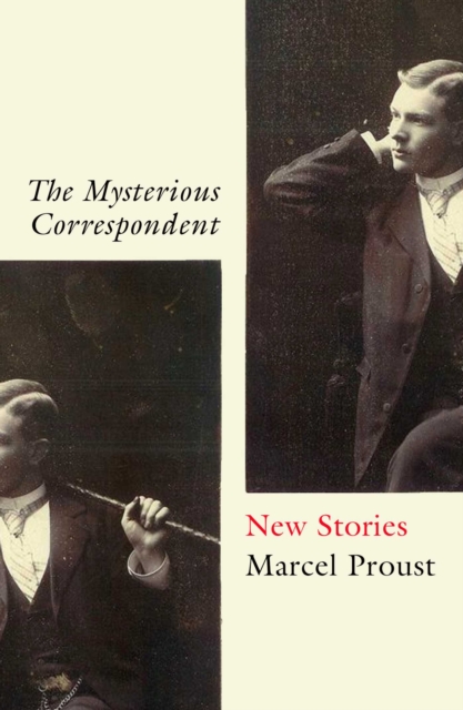 The Mysterious Correspondent : New Stories, EPUB eBook