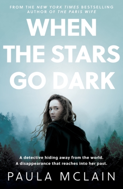 When the Stars Go Dark : New York Times Bestseller, Hardback Book