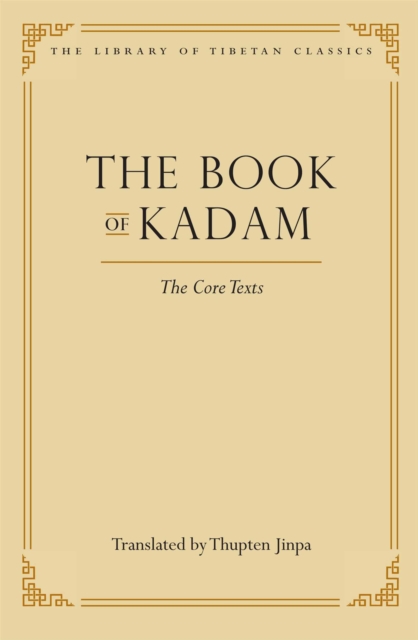 The Book of Kadam : The Core Texts, EPUB eBook