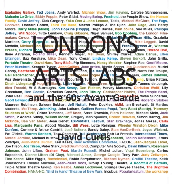 London's Arts Labs and the 60s Avant-Garde, Paperback / softback Book