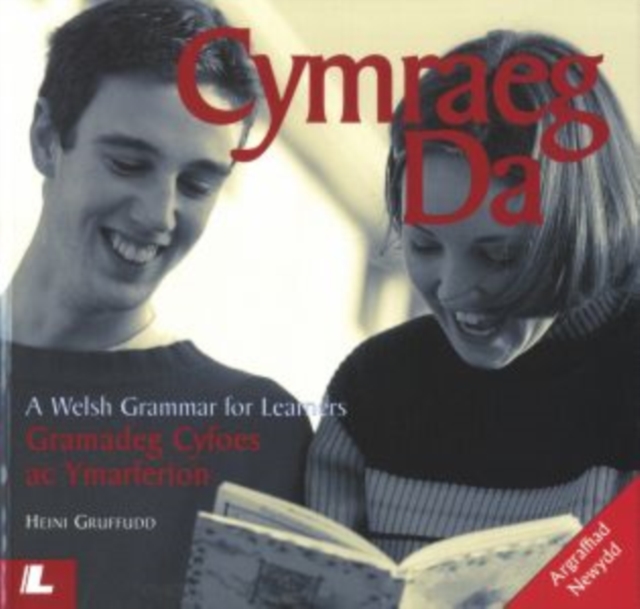 Cymraeg Da - Gramadeg Cyfoes ac Ymarferion/A Welsh Grammar for Learners, Paperback / softback Book