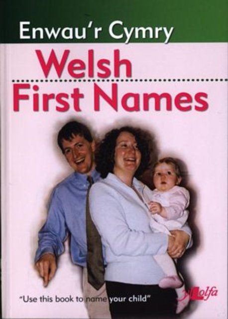 Enwau'r Cymry / Welsh First Names, Paperback / softback Book