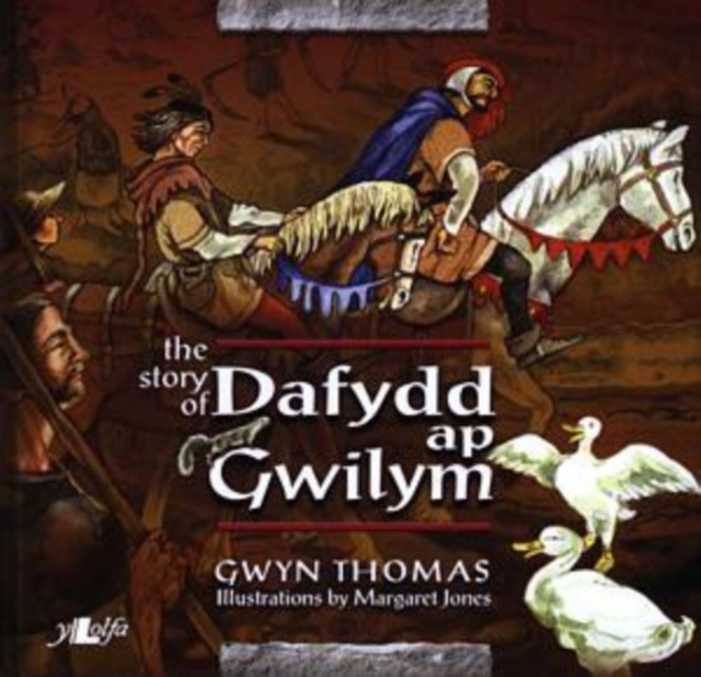Story of Dafydd Ap Gwilym, The, Paperback / softback Book