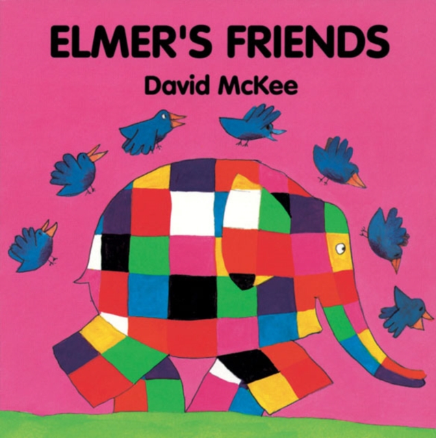 Elmer's Friends, Hardback Book
