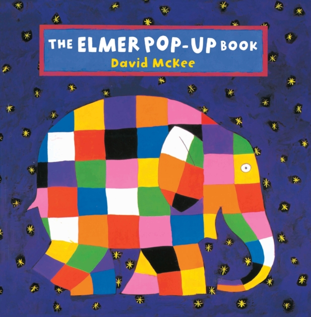 The Elmer Pop-Up Book, Hardback Book