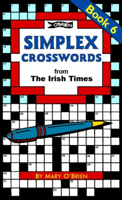 Simplex Crosswords Book 6 : from The Irish Times, Paperback / softback Book