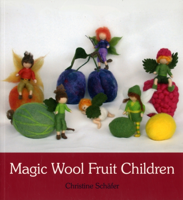 Magic Wool Fruit Children, Paperback / softback Book