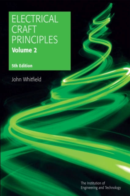 Electrical Craft Principles : Volume 2, Paperback / softback Book