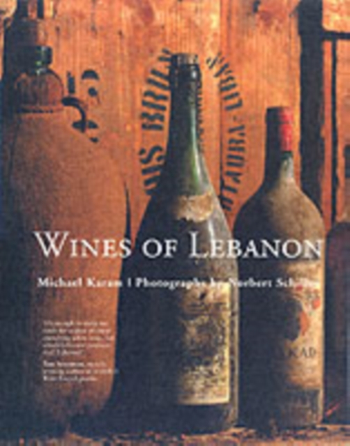 The Wines of Lebanon, Hardback Book