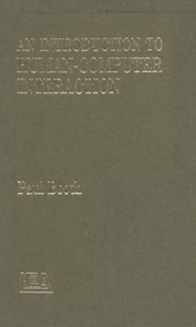 An Introduction To Human-Computer Interaction, Hardback Book