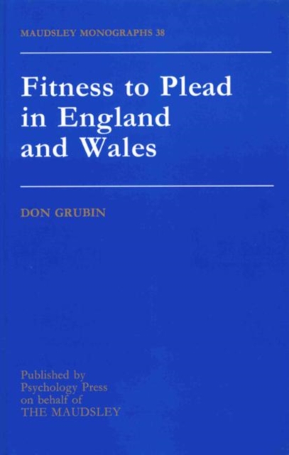 Fitness To Plead In England And Wales, Hardback Book