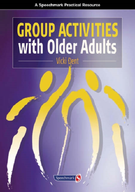 Group Activities with Older Adults, Paperback / softback Book