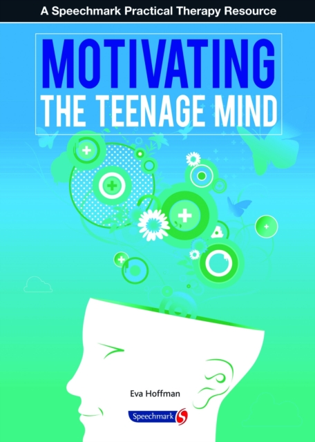 Motivating the Teenage Mind, Paperback / softback Book