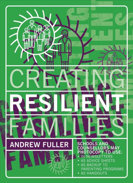 Creating Resilient Families, Paperback / softback Book