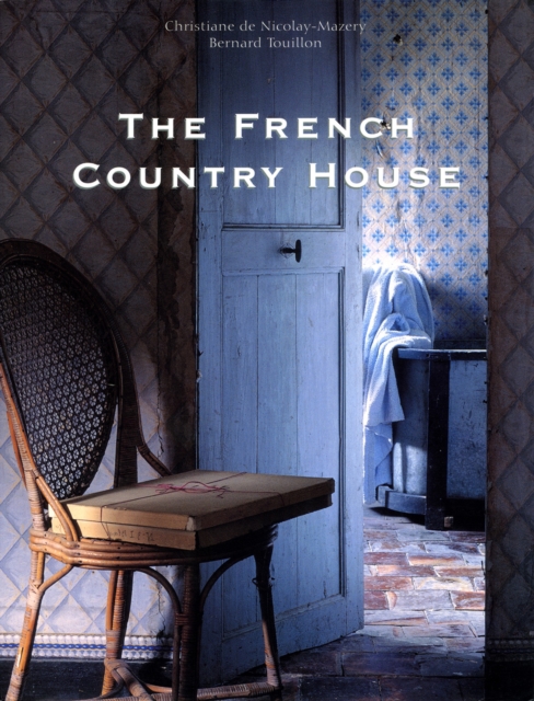The French Country House, Paperback Book