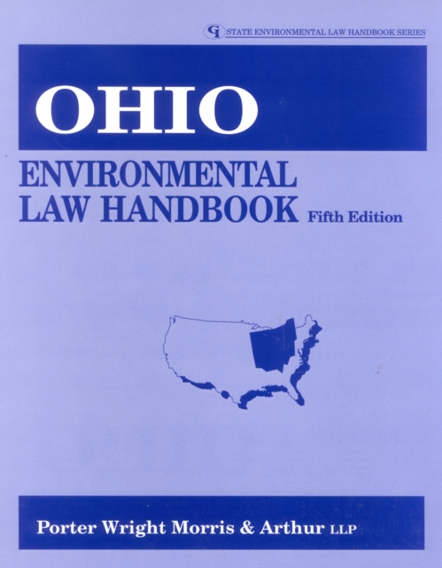 Ohio Environmental Law Handbook, Paperback / softback Book