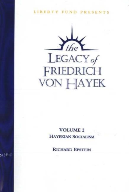 Legacy of Friedrich von Hayek DVD, Volume 2 : Hayekian Socialism, Digital Book