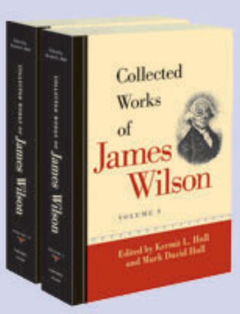 Collected Works of James Wilson -- Two Volume Set, Paperback / softback Book
