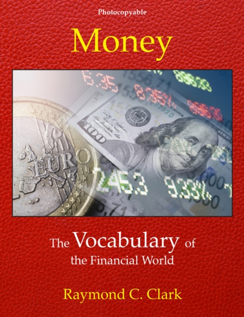Money : The Vocabulary of the Financial World, Paperback / softback Book