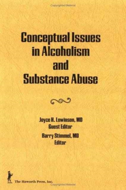 Conceptual Issues in Alcoholism and Substance Abuse, Hardback Book