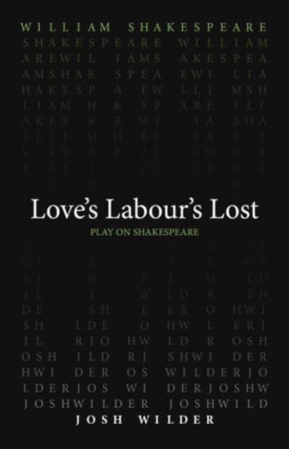 Love`s Labour`s Lost, Paperback / softback Book