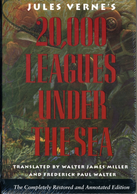 20,000 Leagues Under The Sea : The Completely Restored and Annotated Edition, Paperback / softback Book