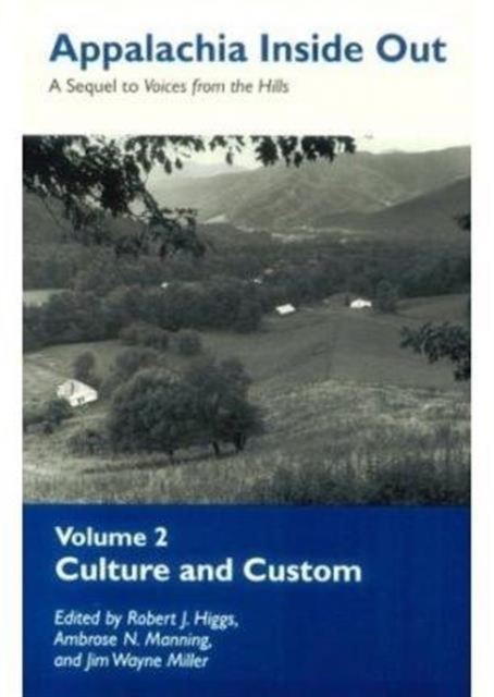 Appalachia Inside Out V2 : Culture Custom, Paperback / softback Book