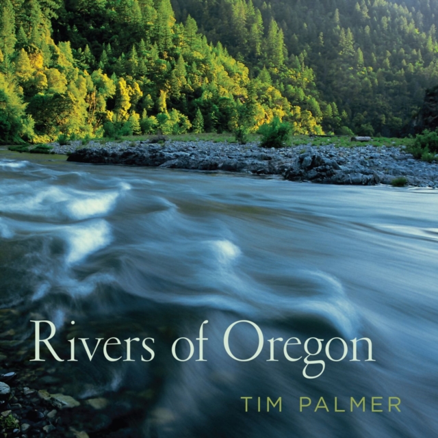 Rivers of Oregon, Hardback Book